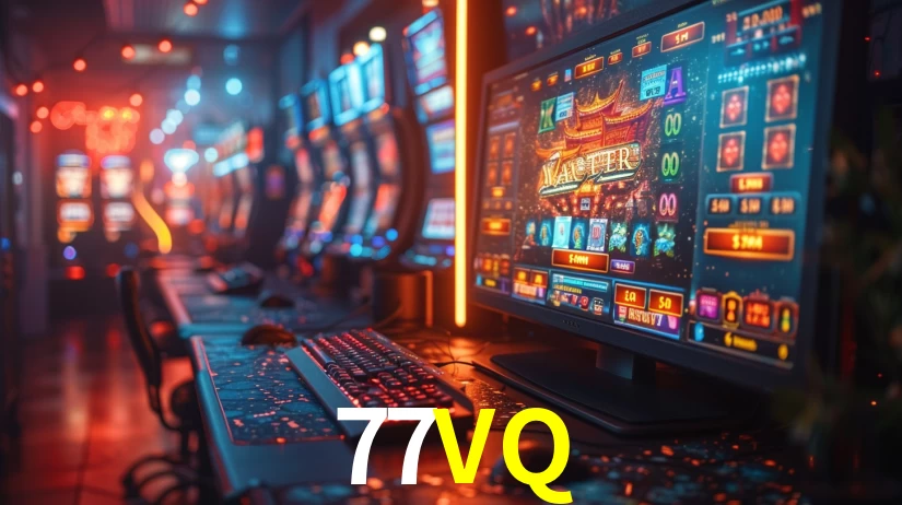 Melhores Jogos de Slots no 77VQ 🍀