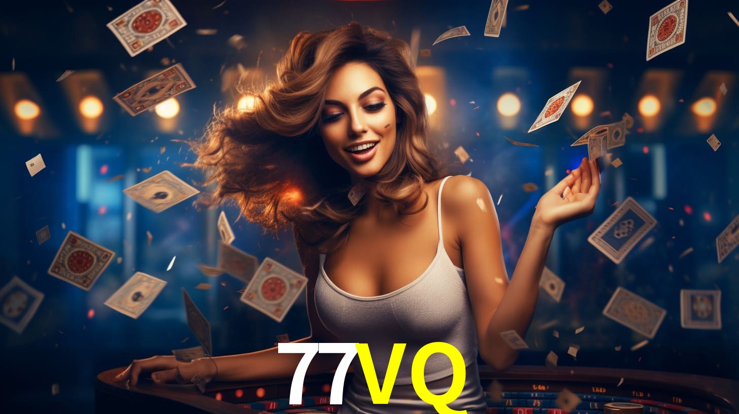 Melhores Jogos de Slots no 77VQ 🍀